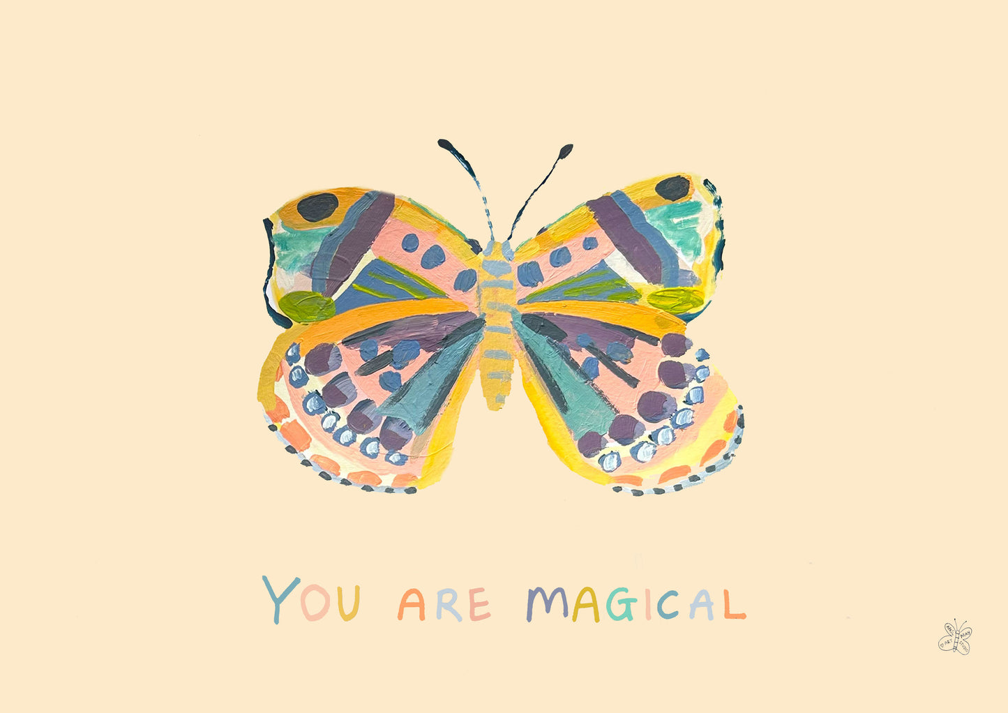 You Are Magical Butterfly Print